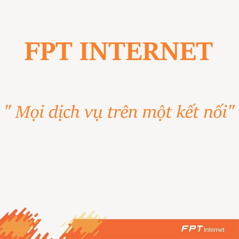 Vì sao nên lắp mạng FPT